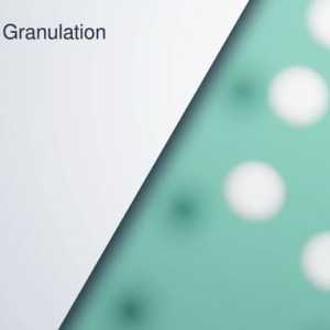 Granulation